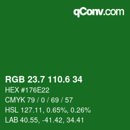 カラーコード: RGB 23.7 110.6 34 | qconv.com