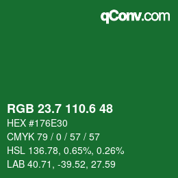 カラーコード: RGB 23.7 110.6 48 | qconv.com