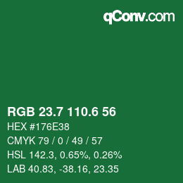 カラーコード: RGB 23.7 110.6 56 | qconv.com