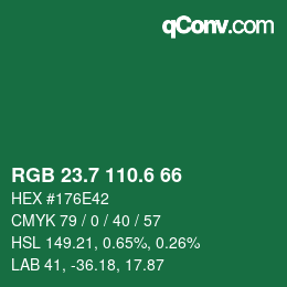 カラーコード: RGB 23.7 110.6 66 | qconv.com