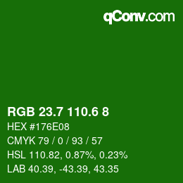 カラーコード: RGB 23.7 110.6 8 | qconv.com