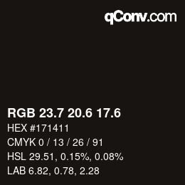 カラーコード: RGB 23.7 20.6 17.6 | qconv.com