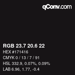 カラーコード: RGB 23.7 20.6 22 | qconv.com