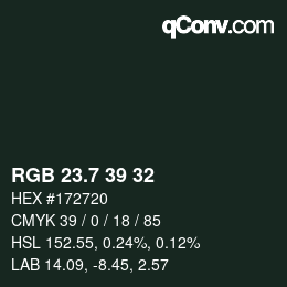 カラーコード: RGB 23.7 39 32 | qconv.com