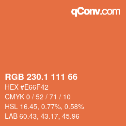 カラーコード: RGB 230.1 111 66 | qconv.com