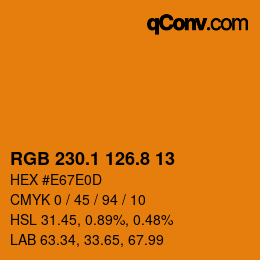 カラーコード: RGB 230.1 126.8 13 | qconv.com