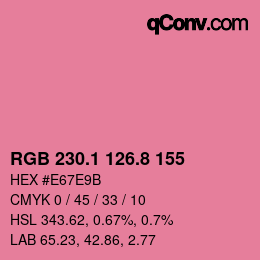カラーコード: RGB 230.1 126.8 155 | qconv.com