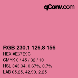 カラーコード: RGB 230.1 126.8 156 | qconv.com
