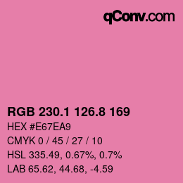 カラーコード: RGB 230.1 126.8 169 | qconv.com
