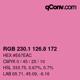 カラーコード: RGB 230.1 126.8 172 | qconv.com