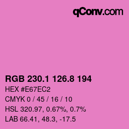 カラーコード: RGB 230.1 126.8 194 | qconv.com