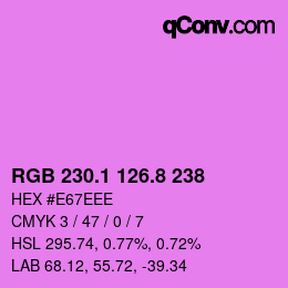 カラーコード: RGB 230.1 126.8 238 | qconv.com