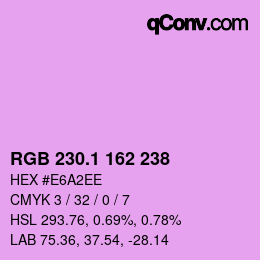 カラーコード: RGB 230.1 162 238 | qconv.com
