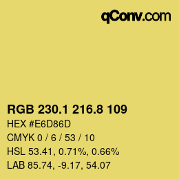 カラーコード: RGB 230.1 216.8 109 | qconv.com
