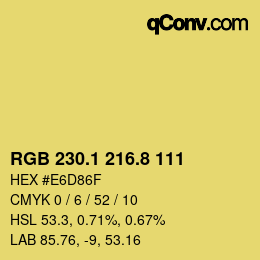 カラーコード: RGB 230.1 216.8 111 | qconv.com