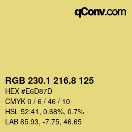カラーコード: RGB 230.1 216.8 125 | qconv.com