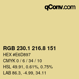 カラーコード: RGB 230.1 216.8 151 | qconv.com