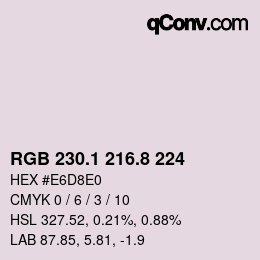 Farbcode: RGB 230.1 216.8 224 | qconv.com