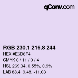 カラーコード: RGB 230.1 216.8 244 | qconv.com