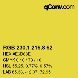 カラーコード: RGB 230.1 216.8 62 | qconv.com