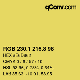 カラーコード: RGB 230.1 216.8 98 | qconv.com