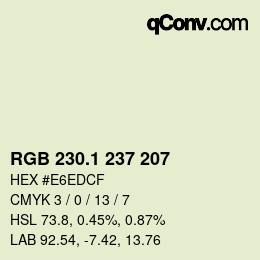 カラーコード: RGB 230.1 237 207 | qconv.com