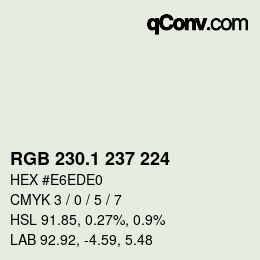 カラーコード: RGB 230.1 237 224 | qconv.com