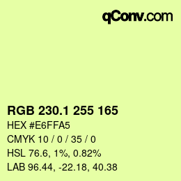 カラーコード: RGB 230.1 255 165 | qconv.com