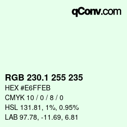 カラーコード: RGB 230.1 255 235 | qconv.com