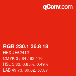 カラーコード: RGB 230.1 36.8 18 | qconv.com