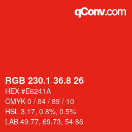 カラーコード: RGB 230.1 36.8 26 | qconv.com