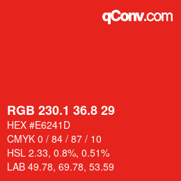 カラーコード: RGB 230.1 36.8 29 | qconv.com