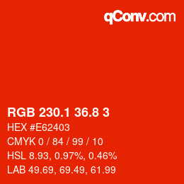 カラーコード: RGB 230.1 36.8 3 | qconv.com