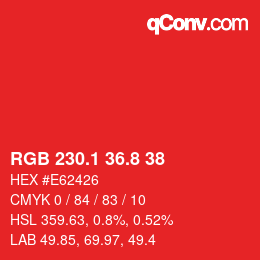 カラーコード: RGB 230.1 36.8 38 | qconv.com