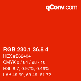 カラーコード: RGB 230.1 36.8 4 | qconv.com