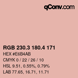 カラーコード: RGB 230.3 180.4 171 | qconv.com