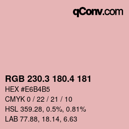 カラーコード: RGB 230.3 180.4 181 | qconv.com