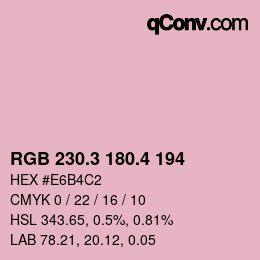 カラーコード: RGB 230.3 180.4 194 | qconv.com