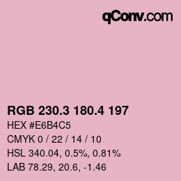 カラーコード: RGB 230.3 180.4 197 | qconv.com