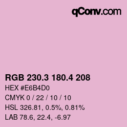 カラーコード: RGB 230.3 180.4 208 | qconv.com