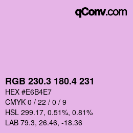 カラーコード: RGB 230.3 180.4 231 | qconv.com
