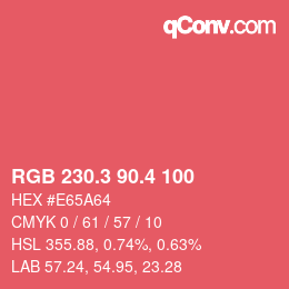カラーコード: RGB 230.3 90.4 100 | qconv.com