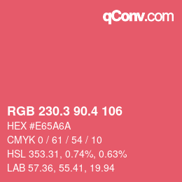 カラーコード: RGB 230.3 90.4 106 | qconv.com