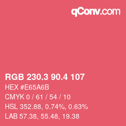 カラーコード: RGB 230.3 90.4 107 | qconv.com