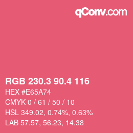 カラーコード: RGB 230.3 90.4 116 | qconv.com