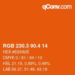 カラーコード: RGB 230.3 90.4 14 | qconv.com