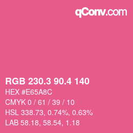 カラーコード: RGB 230.3 90.4 140 | qconv.com