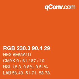 カラーコード: RGB 230.3 90.4 29 | qconv.com