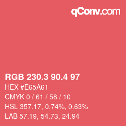 カラーコード: RGB 230.3 90.4 97 | qconv.com