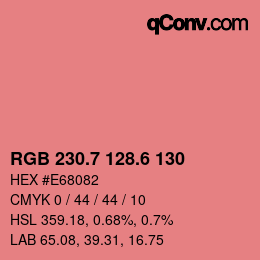カラーコード: RGB 230.7 128.6 130 | qconv.com
